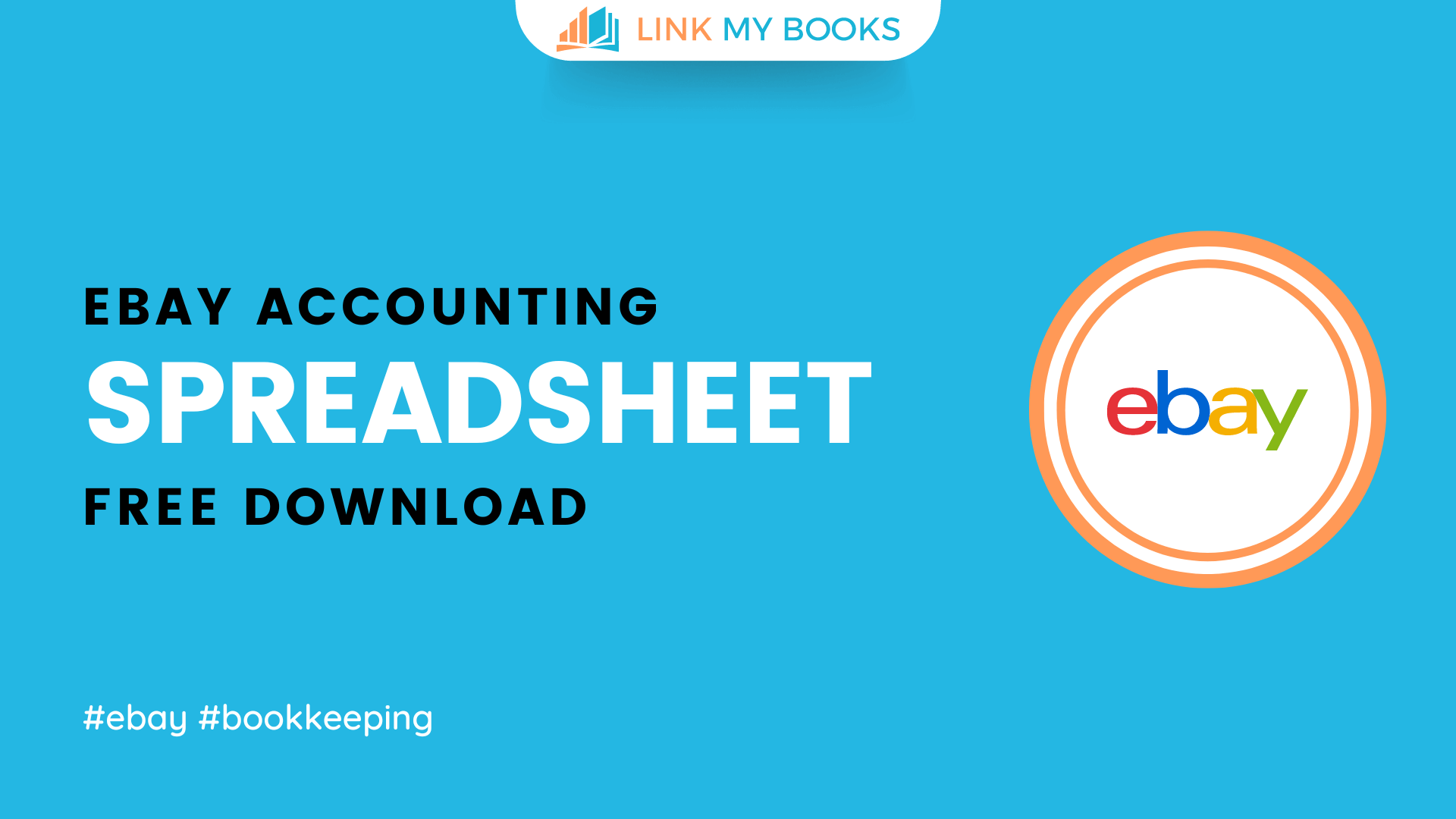 Free eBay Seller Accounting Spreadsheet Link My Books